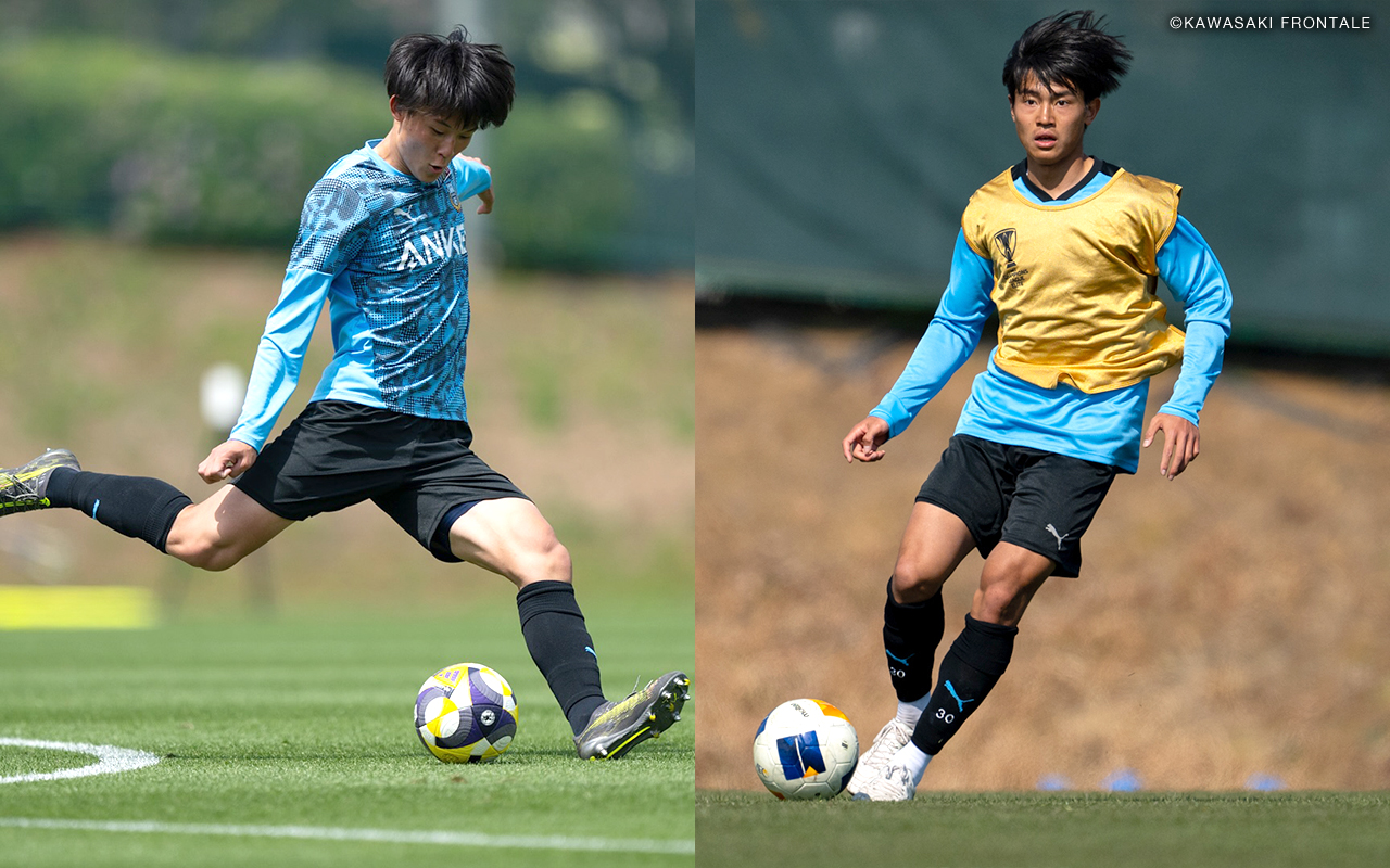 川崎フロンターレ 土屋 櫂大選手×野田 裕人選手